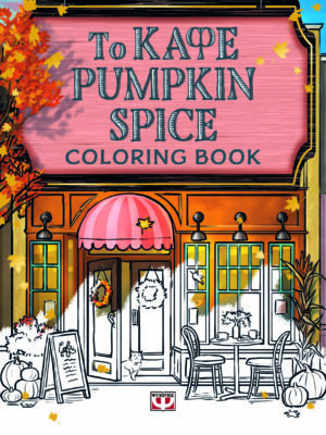 ΤΟ ΚΑΦΕ PUMPKIN SPICE  COLORING BOOK